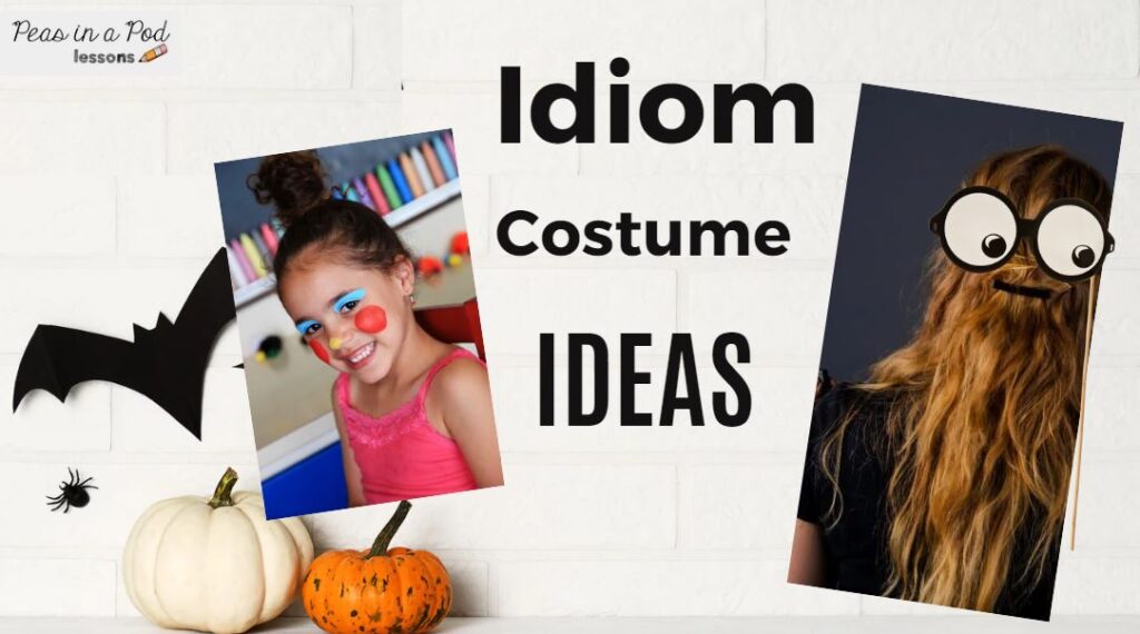Idiom Costume Ideas Elementary - Peas in a Pod Lessons